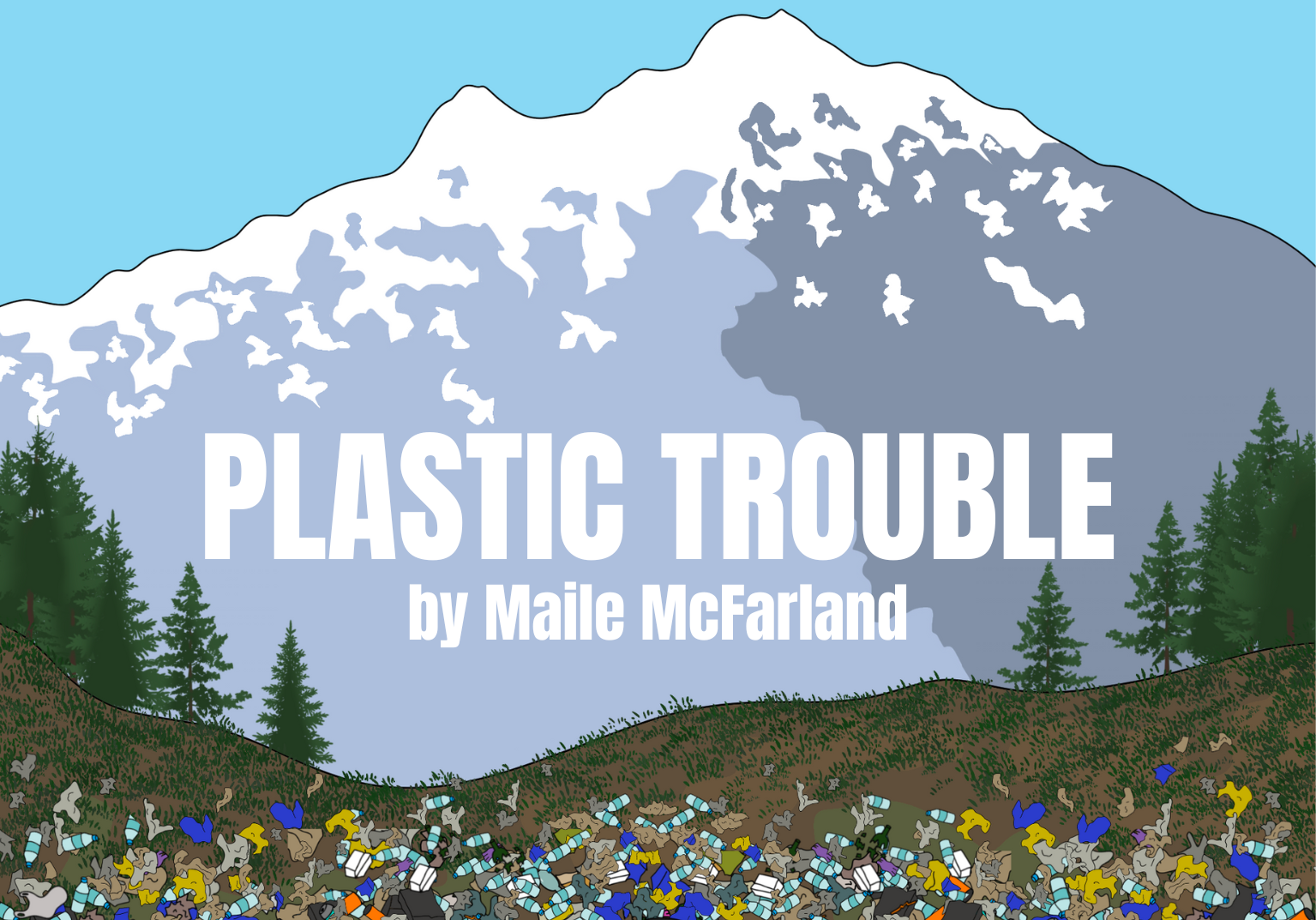 Plastic Trouble: A Graphic Novel, Part I